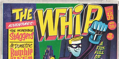 THE WHIP - A NIGHT OF SOUL, SKA, RHYTHM'N'BLUES & 60s GARAGE