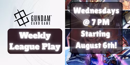 Gundam TCG Weekly League Play