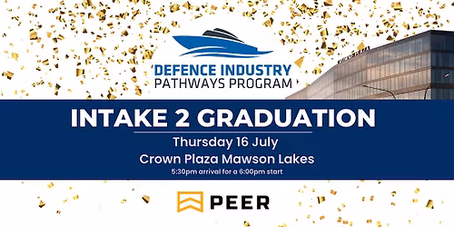 Defence Industry Pathways Program Intake 2 Graduation