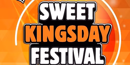 Sweet Kingsday Festival