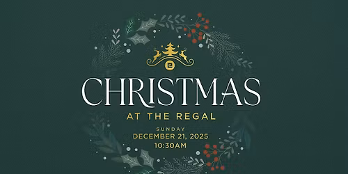 Christmas @ The Regal