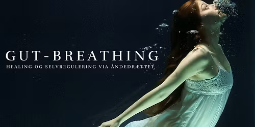 GutBreathing - Breathwork p\u00e5 Frederiksberg v. Klaus L\u00f6hrer
