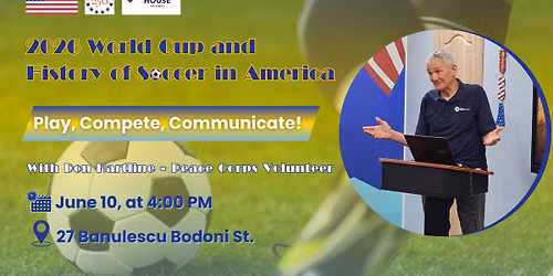 2026 World Cup and History of Soccer in America | Play, Compete, Communicate!
