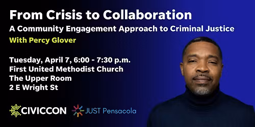Crisis to Collaboration: Community Engagement Approach to Criminal Justice