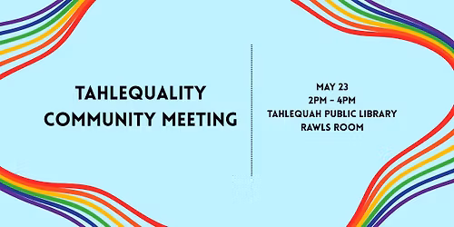 TahlEquality Community Meeting