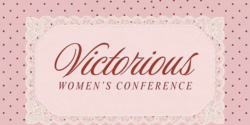 Victorious Women's Conference 2026