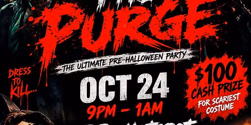 The Purge \ud83d\udc80 \ud83d\ude08 Pre Halloween Bash