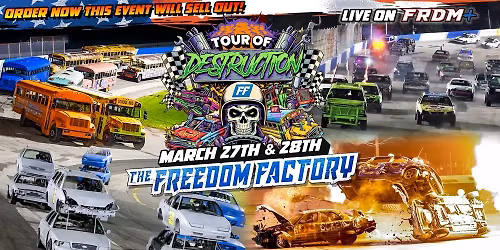 TOUR OF DESTRUCTION - FREEDOM FACTORY