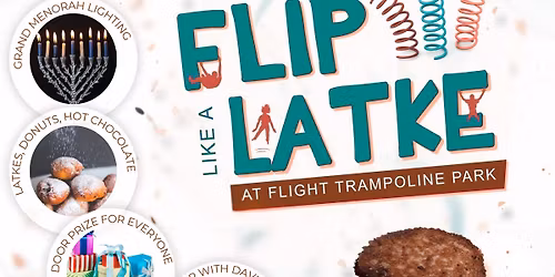 Flip Like a Latke 2025