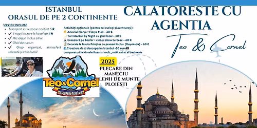 ISTANBUL -ORASUL DE PE DOUA CONTINENTE 