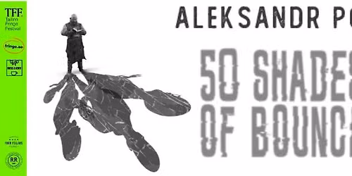 Aleksandr Popov "50 Shades of Bouncer"