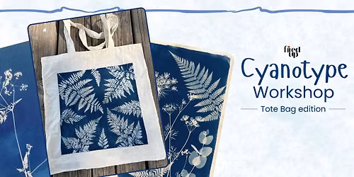 Cyanotype tote workshop