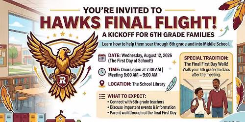 Hawks Final Flight: For 6th Grade Students 26-27 School Year
