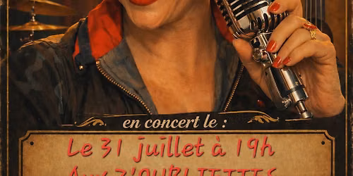 JOSIANE UNCHAINED en CONCERT aux Z'OUBLIETTES 