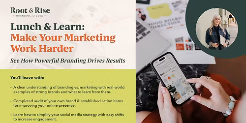 Lunch & Learn: Make Your Marketing Work Harder