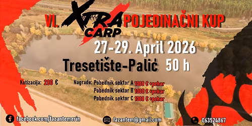 VI. Pojedina\u010dni Xtra Carp Kup