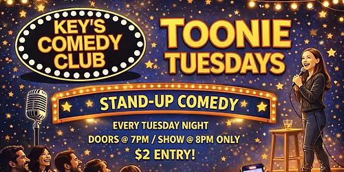 TOONIE TUESDAYS KEYS STAND UP COMEDY CLUB (OPEN MIC) TORONTO COMEDY SHOW