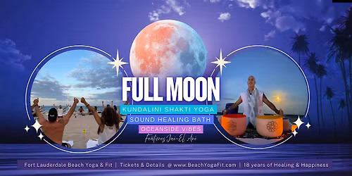 Full Blue MOON \u263e Kundalini Yoga. Sound Healing. Oceanside Vibes