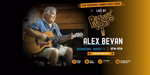 Alex Bevan Live at Russo\u2019s Bacchus Patio