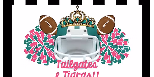 Tailgates and Tiaras Beauty Pageant