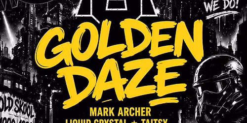 Golden Daze October All-Dayer