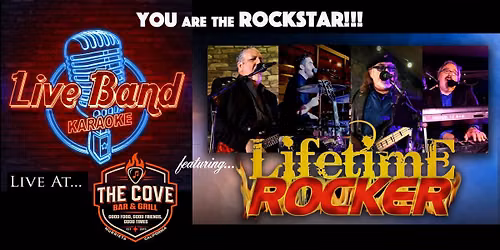 Live Band Karaoke with Lifetime Rocker at The Cove!
