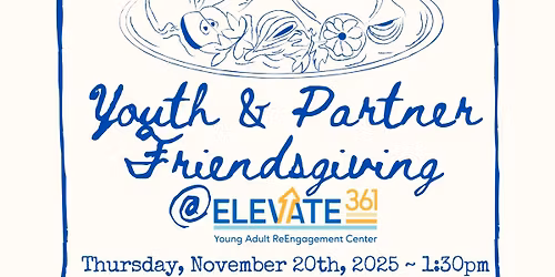 Elevate361 2nd Annual Friendsgiving - 2025