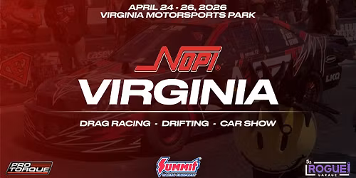 NOPI - Virginia Motorsports Park - Drag \/ Drift \/ Car Show