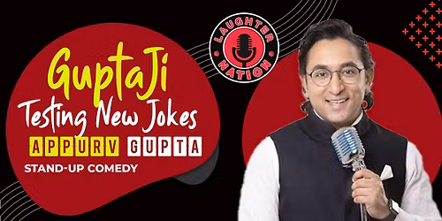 Testing New Jokes - standup by Appurv Gupta