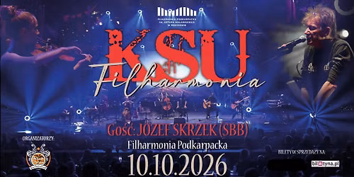 Rzesz\u00f3w: KSU "Filharmonia - Akustycznie" + Go\u015b\u0107: J\u00f3zef Skrzek (SBB)