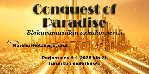 Conquest of Paradise \u2013 Elokuvamusiikin konsertti