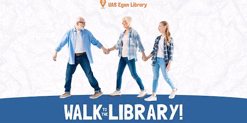 Walk to the Library | UAS