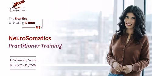 NeuroSomatics Practitioner Cohort: Vancouver