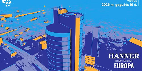 HANNER b\u0117gimas \u012f Europ\u0105 - 2026