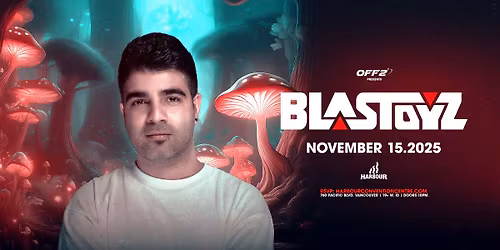 BLASTOYZ - Vancouver [RSVP]