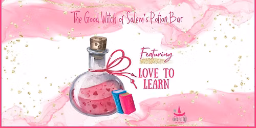 September Potion of the Month: Love to Learn