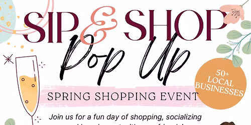 Sip and Shop Pop Up- Longview Mall