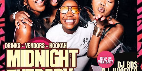 Midnight Therapy At ADDIS RESTAURANT & LOUNGE ( GROWN ISH EVENT )