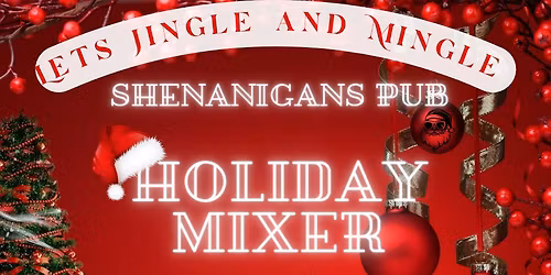 Shenanigans Jingle & Mingle mixer