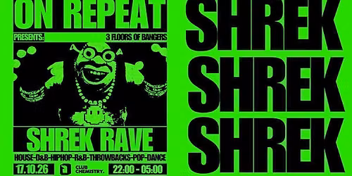 ON REPEAT \u2219 SHREK RAVE
