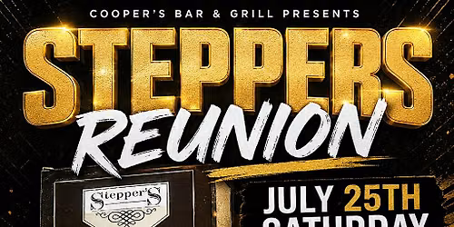 CLUB STEPPERS REUNION with DJWILDHAIRR