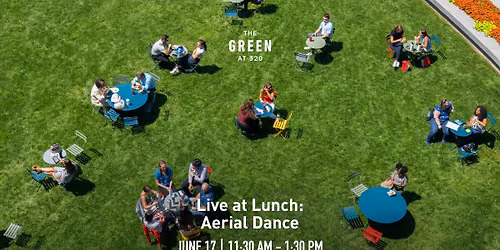 Live at Lunch: Aerial Dance