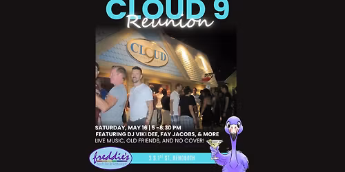 Cloud 9 Reunion at Freddie's!