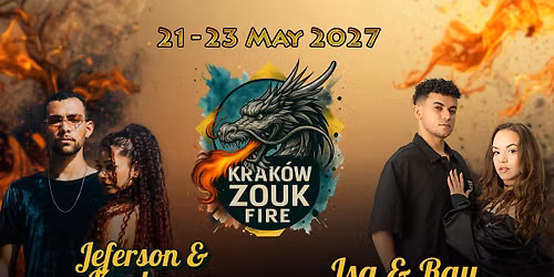 Krak\u00f3w Zouk Fire 2027