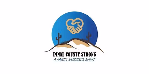2025 Pinal County Family Resource Event