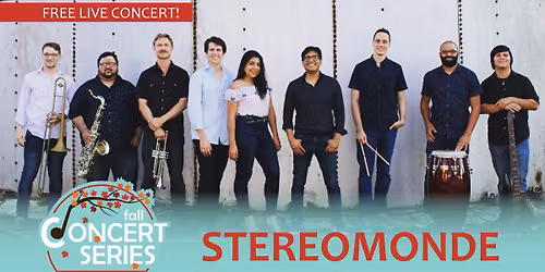 Fall Concert Series: Stereomonde