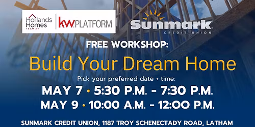 Build Your Dream Home: Free Workshop