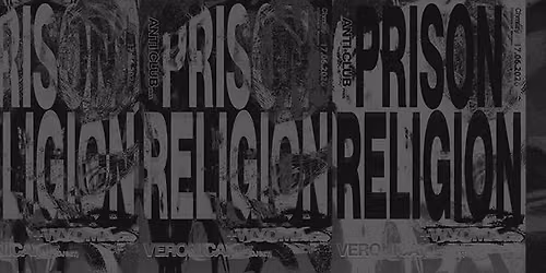 ANTI CLUB pres. Prison Religion
