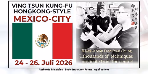 Mexico-City, GE.VingTsun KungFu Seminar