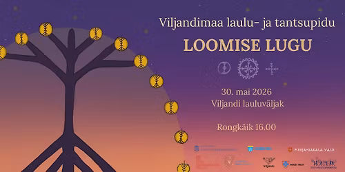 Viljandimaa laulu-ja tantsupidu 2026 "Loomise lugu"